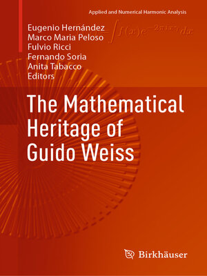 cover image of The Mathematical Heritage of Guido Weiss